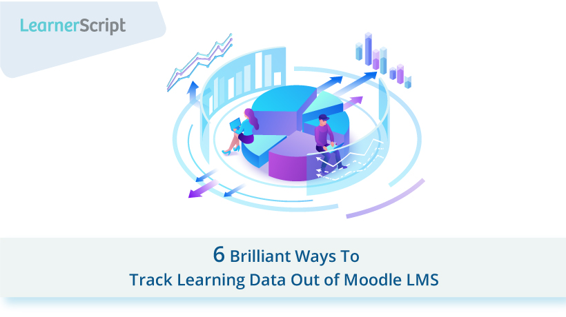 Track Learning data out of Moodle LMS